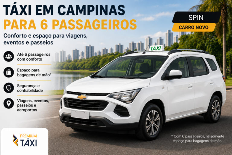 Taxi 7 lugares, 6 passageiros, premium taxi campinas